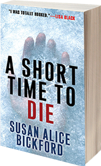 A Short Time to Die by Susan Bickford